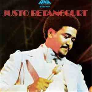 Justo Betancourt - Justo Betancourt FLAC