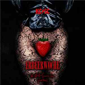 KC Rebell & Summer Cem - Erdbeerwoche FLAC