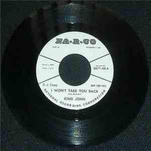 King John  - I Won't Take You Back FLAC