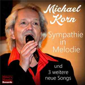 Michael Korn  - Sympathie In Melodie FLAC