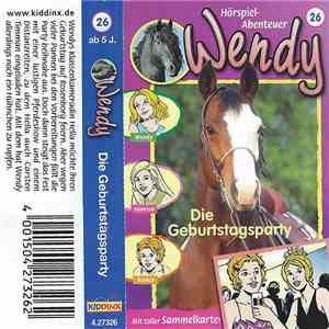 Nelly Sand - Wendy 26 - Die Geburtstagsparty FLAC