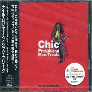 Nile Rodgers - Chic Freak And More Treats FLAC