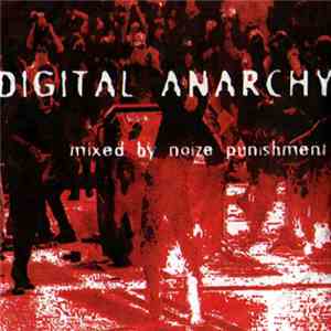 Noize Punishment - Digital Anarchy FLAC