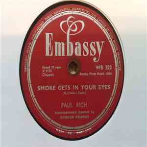 Paul Rich - Smoke Gets In Your Eyes / Problems FLAC