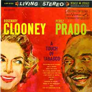 Rosemary Clooney / Perez Prado - A Touch Of Tabasco FLAC