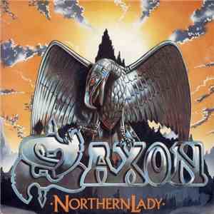 Saxon - Northern Lady FLAC