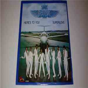 Skyy - Here's To You / Superlove FLAC