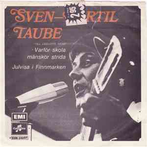 Sven-Bertil Taube - Varför Skola Mänskor Strida FLAC