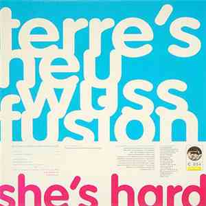 Terre's Neu Wuss Fusion - She's Hard FLAC