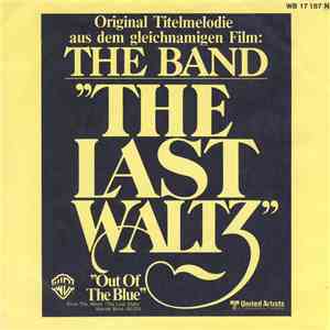 The Band - The Last Waltz (Original Titelmelodie Aus Dem Gleichnamigen Film) FLAC