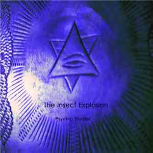 The Insect Explosion - Psychic Studies FLAC