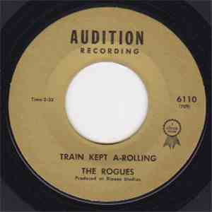 The Rogues - Train Kept A-Rolling FLAC