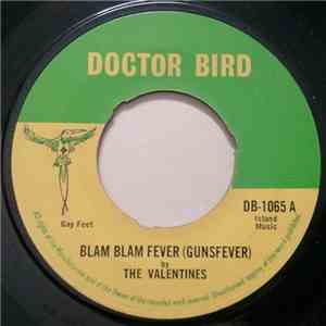 The Valentines  / Baba Brooks And His Recording Band - Blam Blam Fever (Gunsfever) / The Scratch FLAC