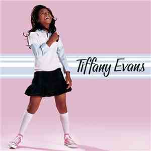 Tiffany Evans - Tiffany Evans FLAC