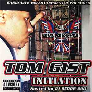 Tom Gist - Initiation FLAC