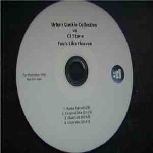 Urban Cookie Collective Vs CJ Stone - Feels Like Heaven FLAC