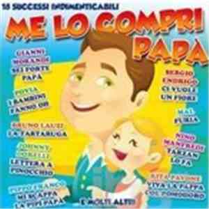 Various - Me Lo Compri Papà FLAC