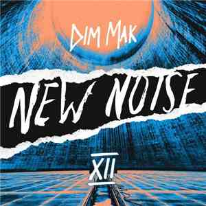 Various - New Noise XII FLAC