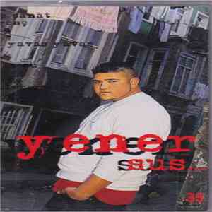 Yener - Sus FLAC