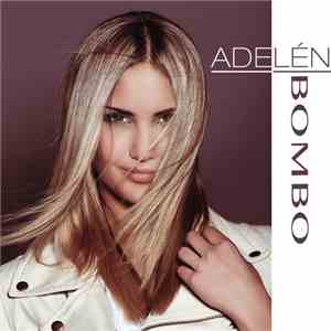 Adelén - Bombo FLAC