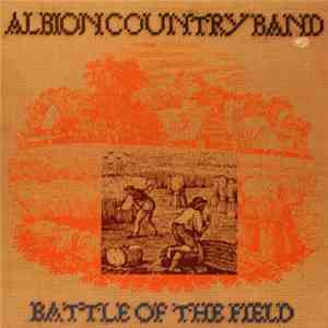 Albion Country Band - Battle Of The Field FLAC