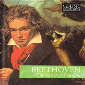 Beethoven - The Spirit Of Freedom FLAC