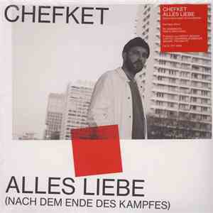 Chefket - Alles Liebe (Nach Dem Ende Des Kampfes) FLAC