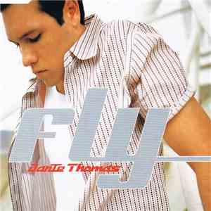 Dante Thomas - Fly FLAC