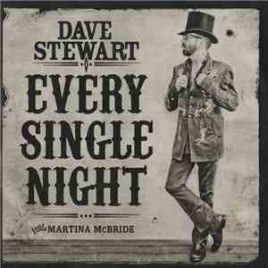 Dave Stewart feat. Martina McBride - Every Single Night FLAC