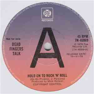 Dead Fingers Talk - Hold On To Rock 'n' Roll FLAC