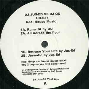 DJ Jus-Ed vs DJ Qu - Real House Music... FLAC