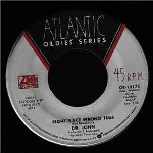 Dr. John - Right Place Wrong Time / Such A Night FLAC