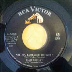 Elvis Presley - Are You Lonesome To-Night? / I Gotta Know FLAC