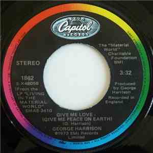 George Harrison - Give Me Love (Give Me Peace On Earth) FLAC