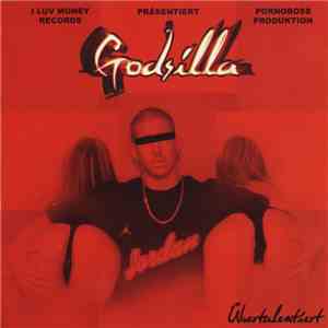 Godsilla - Übertalentiert FLAC