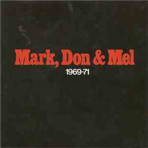 Grand Funk Railroad - Mark, Don & Mel 1969 - 71 FLAC
