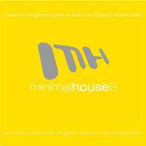 Groove Delicious & Gregor Dambrovsky - Minimal House 5 FLAC