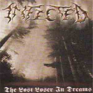 Infected  - The Lost Loser In Dreams FLAC