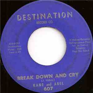 Kane & Abel  - Break Down And Cry / Twist Is Back FLAC