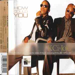 K-Ci & JoJo - How Could You FLAC