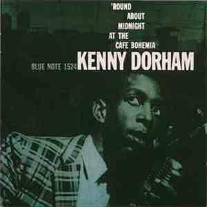 Kenny Dorham - The Complete 'Round About Midnight At The Cafe Bohemia FLAC