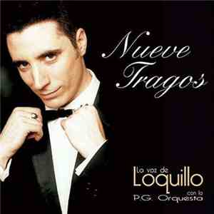 Loquillo Con La P. G. Orquesta - Nueve Tragos FLAC