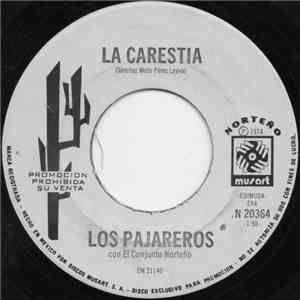 Los Pajareros Con El Conjunto Norteño - La Carestia FLAC