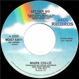 Mark Collie - Let Her Go FLAC
