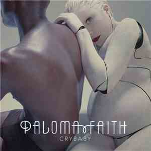 Paloma Faith - Crybaby FLAC