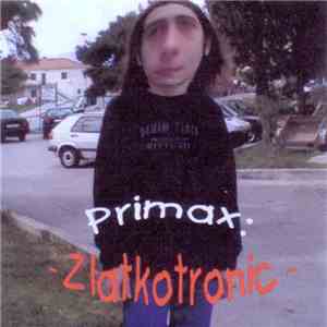 Primax  - Zlatkotronic FLAC