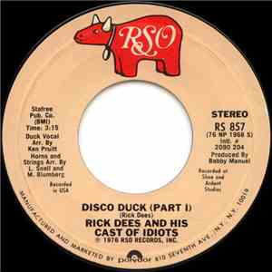 Rick Dees And His Cast Of Idiots - Disco Duck FLAC