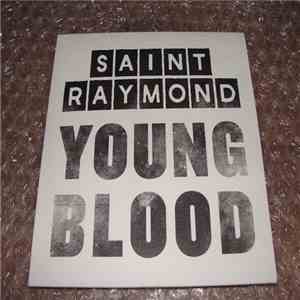 Saint Raymond - Young Blood - EP FLAC