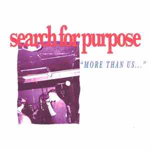 Search For Purpose - More Than Us... FLAC