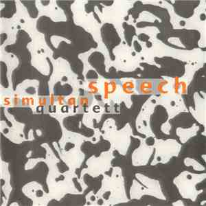 Simultanquartett - Speech FLAC